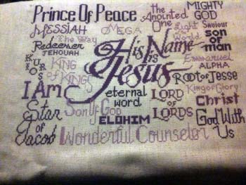 His Name is Jesus stitched by Melinda Hess